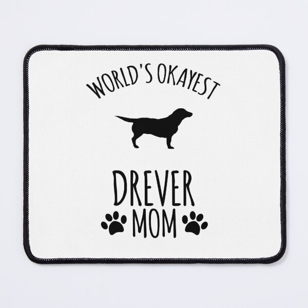 Item preview, Worlds Okayest Drever Mom - Dog Mom designed and sold by kindxinn.