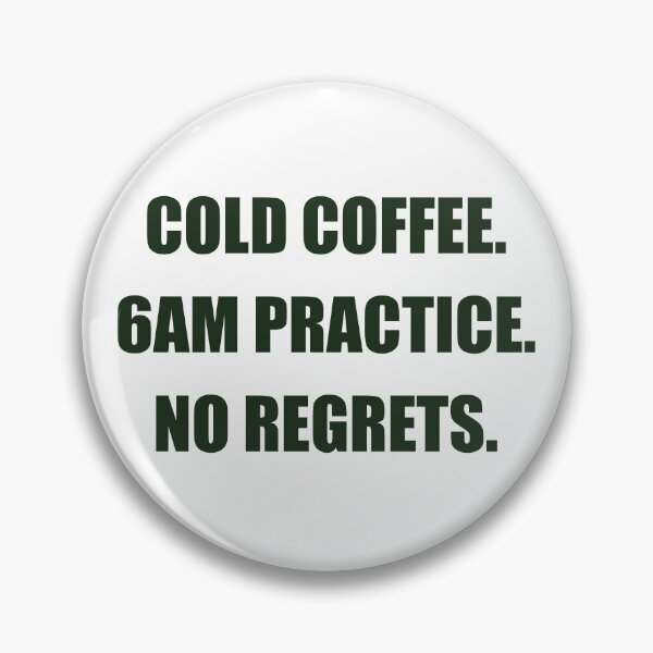 Item preview, Cold Coffee 6AM Practice No Regrets — Soccer Parent Shirt designed and sold by PlayTrackCo.