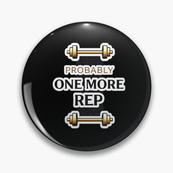 Item preview, Probably One More Rep Funny Gym Quote Minimal Dumbbell Design designed and sold by Artbysarmina.