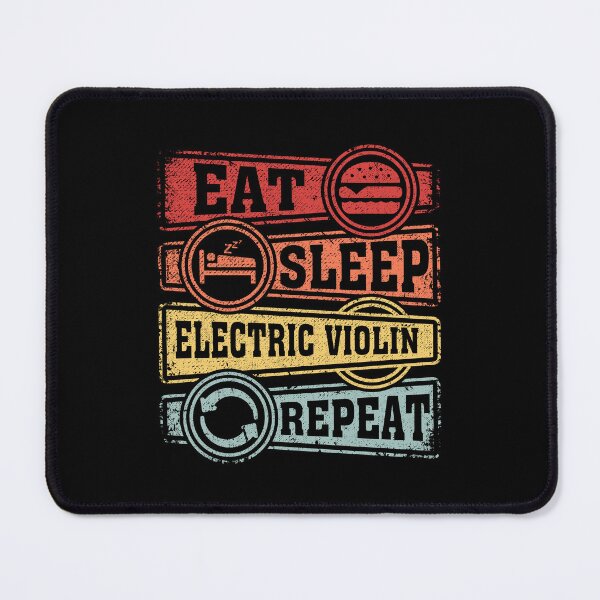 Item preview, Eat Sleep Electric violin Repeat designed and sold by GabbyKash.