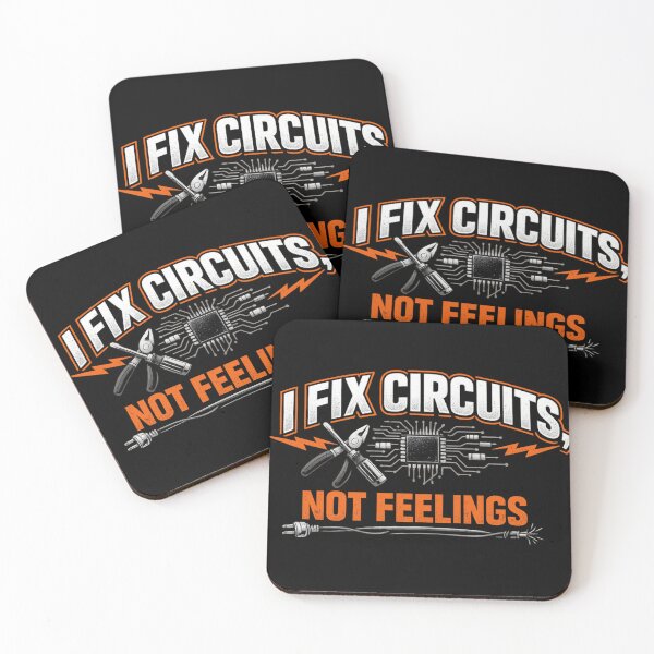 Item preview, I Fix Circuits Not Feelings Electrician Humor Design for Electricians and Electrical Engineers designed and sold by Ladys-Gents.