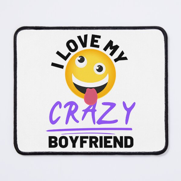Item preview,   I Love My Crazy Boyfriend V3 designed and sold by Titustore.