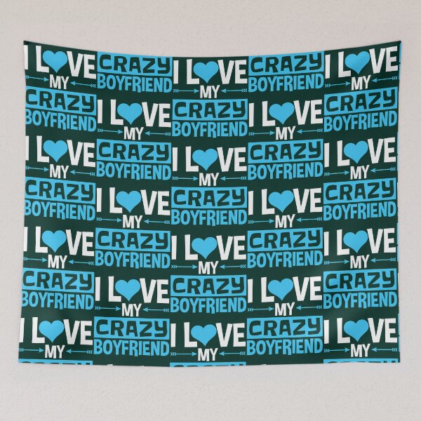 Item preview,   I Love My Crazy Boyfriend Valentine'S Day For Girlfriend designed and sold by Titustore.