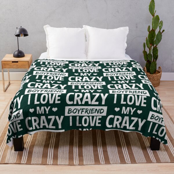 Item preview,  I Love My Crazy Boyfriend Funny Quote T Shirt designed and sold by Titustore.