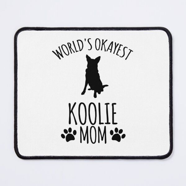 Item preview, Worlds Okayest Koolie Mom - Dog Mom designed and sold by kindxinn.