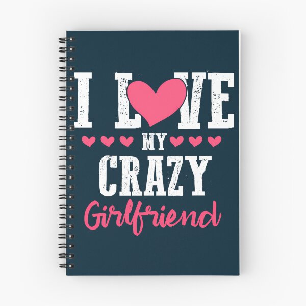 Item preview,   I Love My Crazy Girlfriend designed and sold by Titustore.