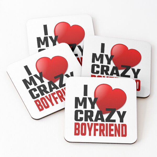 Item preview,   I Love My Crazy Boyfriend designed and sold by Titustore.