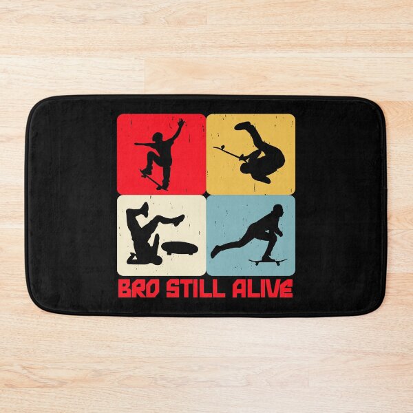 Item preview, Bro Still Alive Skateboarding designed and sold by EfiKrios.