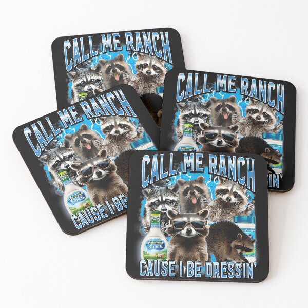 Item preview, Call Me Ranch 'Cause I Be Dressin' Funny Raccoon Meme designed and sold by SanTiOmal.