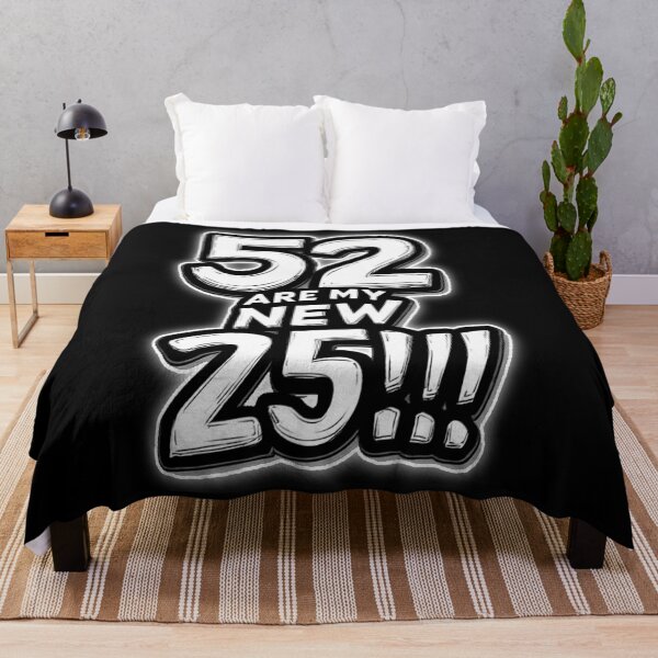 Item preview, Motivational Typography black and white 52 ARE MY NEW 25!!! designed and sold by Giulivo Store Graphic.
