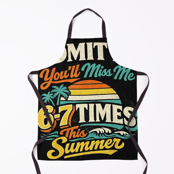 Item preview, Admit It You'll Miss Me 6-7 Times This Summer Funny Vacation Humor Travel designed and sold by SanTiOmal.