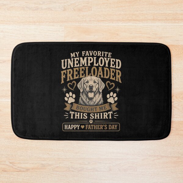Item preview, My Favorite Unemployed Freeloader Bought Me This Shirt designed and sold by OlyvieArt.