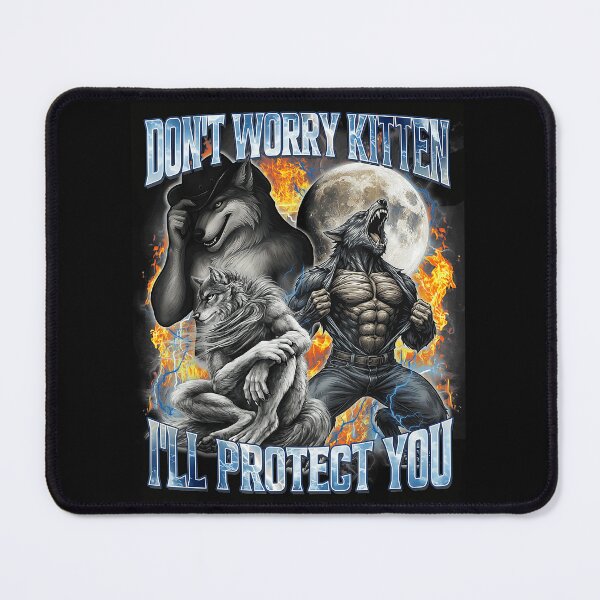 Item preview, Don't Worry Kitten I'll Protect You Werewolf Fantasy Protector designed and sold by SanTiOmal.