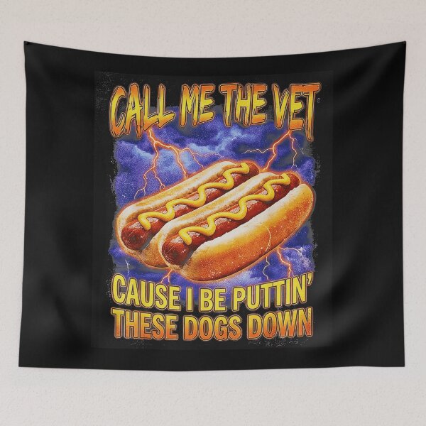 Item preview, Call Me The Vet Cause I Be Puttin' These Dogs Down Funny Hot Dog Lover Veterinarian Humor Foodie designed and sold by SanTiOmal.