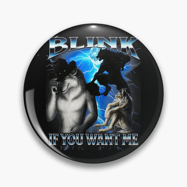 Item preview, Blink If You Want Me Wolf Werewolf Animal Spirit designed and sold by SanTiOmal.