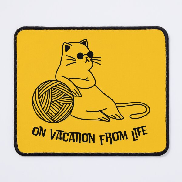 Item preview, Funny Cat Sunglasses Chill On Vacation From Life Quote designed and sold by Artycom.