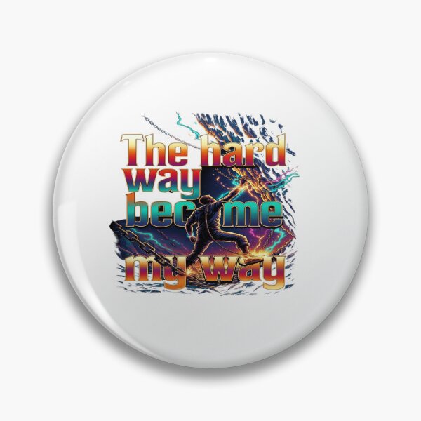 Item preview, The Hard Way Became My Way Motivational T-Shirt designed and sold by Sushikidsntod.