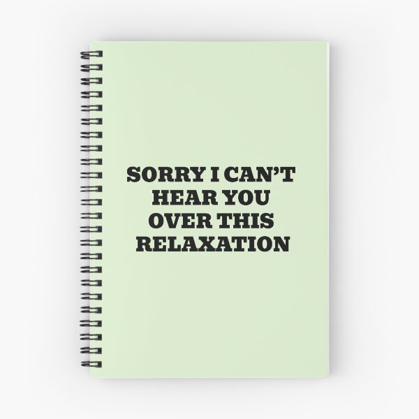 Item preview, Sorry I Can’t Hear You Over This Relaxation designed and sold by WakeNBake-Tees.