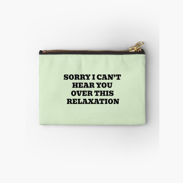 Item preview, Sorry I Can’t Hear You Over This Relaxation designed and sold by WakeNBake-Tees.