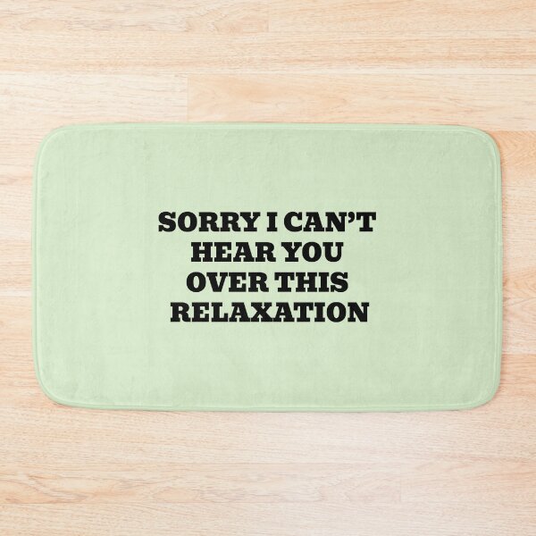 Item preview, Sorry I Can’t Hear You Over This Relaxation designed and sold by WakeNBake-Tees.
