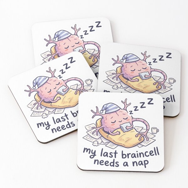 Item preview, My Last Braincell Needs A Nap – Funny Sleepy Brain Sticker designed and sold by CuteRage.