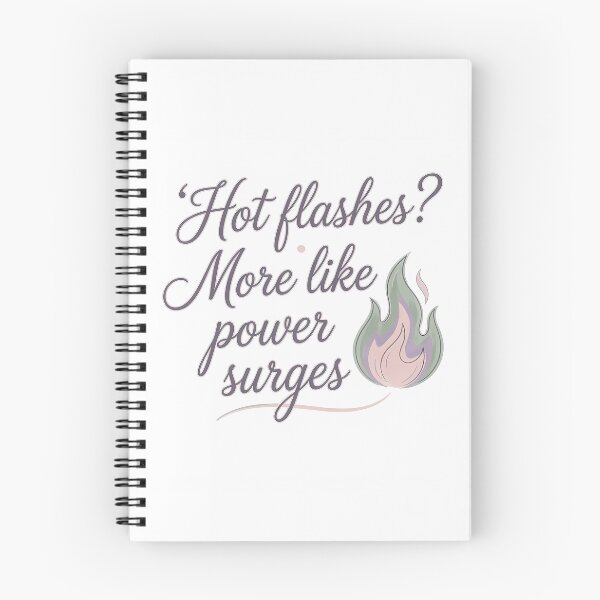 Item preview, Hot Flashes? More Like Power Surges | Funny Perimenopause T-Shirt designed and sold by PeriBloomDesign.
