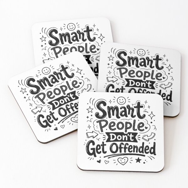 Item preview, Smart People Don't Get Offended designed and sold by THREE LITTLE BEANS.