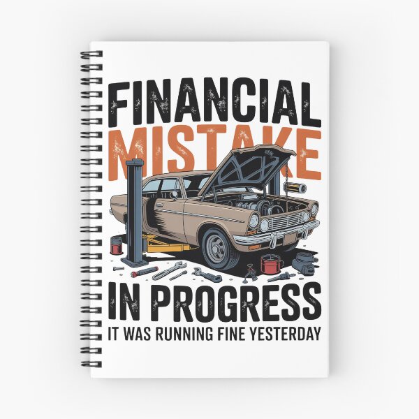 Item preview, Financial Mistake In Progress Funny Mechanic Design designed and sold by PROPera-design.