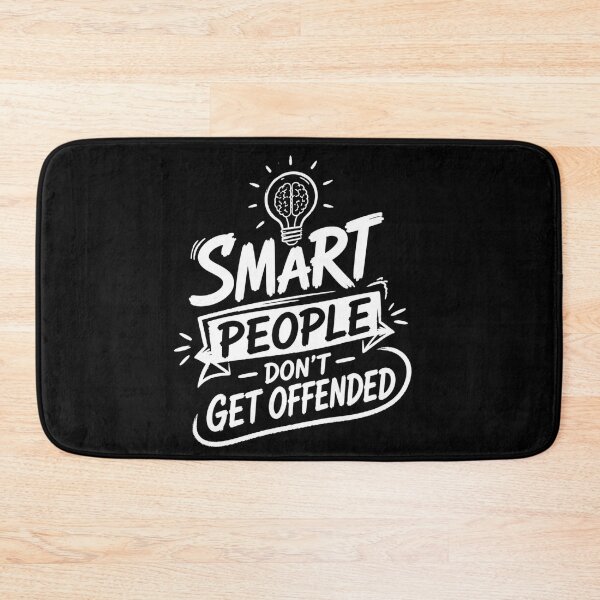 Item preview, Smart People Don't Get Offended designed and sold by THREE LITTLE BEANS.