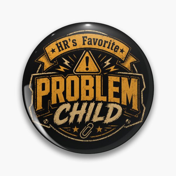 Item preview, HR’s Favorite Problem Child Funny Workplace Humor  designed and sold by THREE LITTLE BEANS.