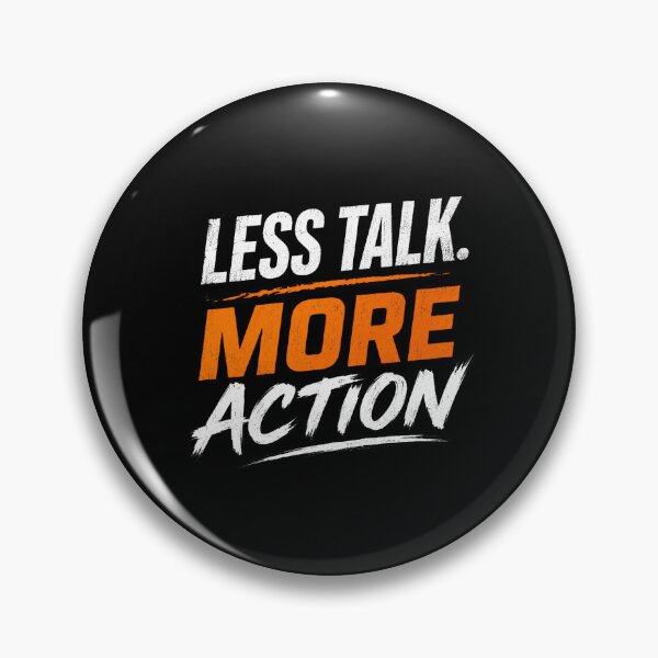 Item preview, Less talk. More action. designed and sold by Spring4art.