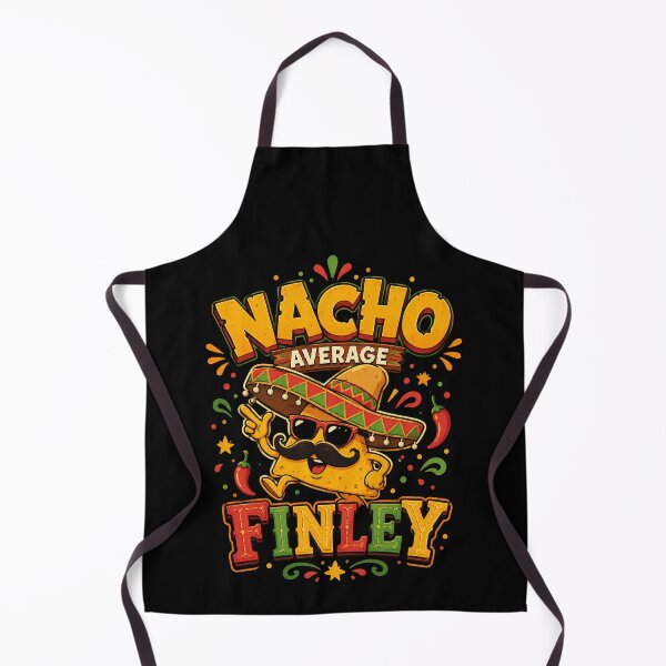 Item preview, Nacho Average Finley Funny Cinco De Mayo Mexican Fiesta designed and sold by THREE LITTLE BEANS.