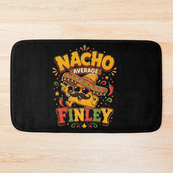 Item preview, Nacho Average Finley Funny Cinco De Mayo Mexican Fiesta  designed and sold by THREE LITTLE BEANS.