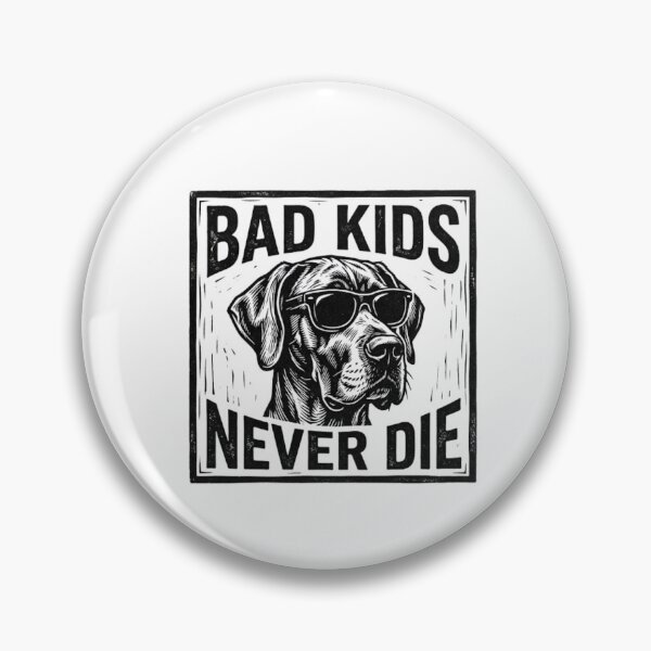 Item preview, Bad Kids Never Die Cool Labrador with Sunglasses designed and sold by GiggleInkTees.