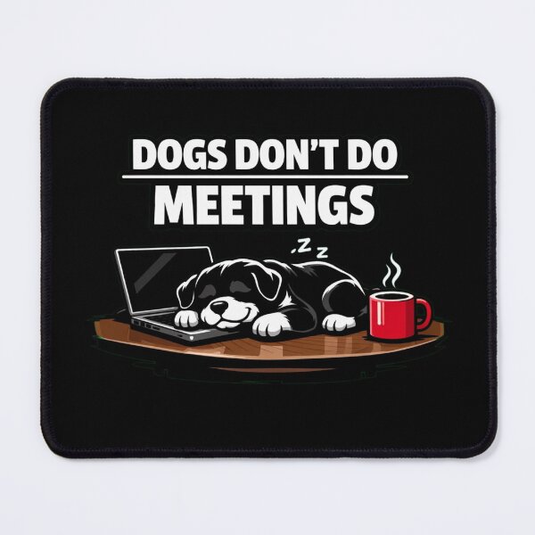 Aperçu de l'œuvre Les chiens ne participent pas aux réunions – T-shirt minimaliste humoristique pour les amoureux des chiens créée et vendue par Timeless Junction.