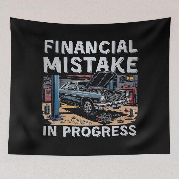 Item preview, Financial Mistake In Progress Garage Project Car Design designed and sold by PROPera-design.