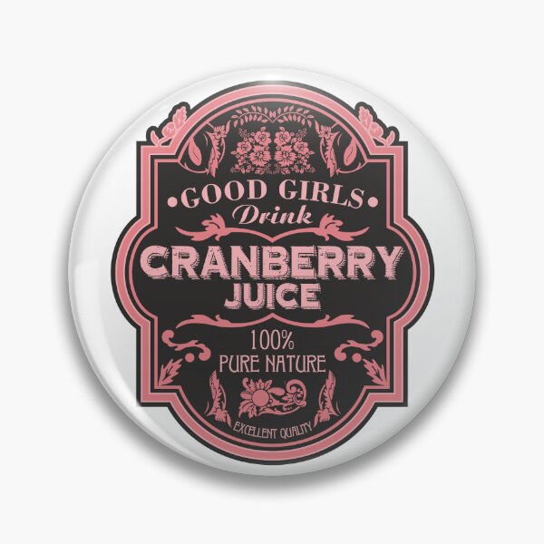 Item preview, Good Girls Drink Cranberry Juice designed and sold by helenacooper.