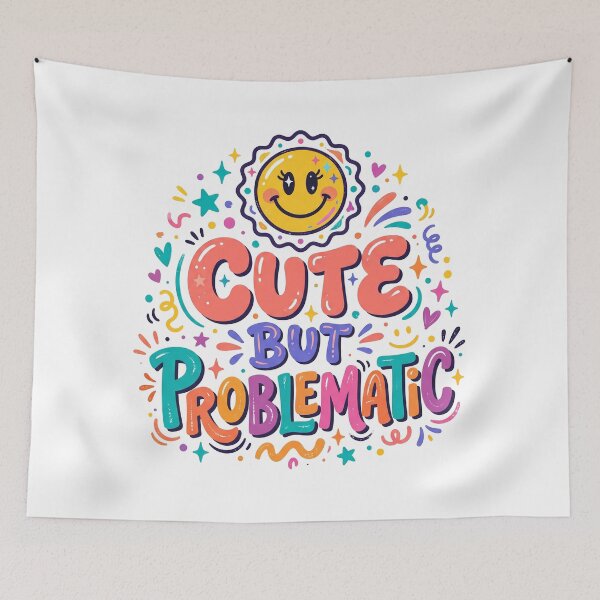Item preview, Cute But Problematic designed and sold by khalidnasr.