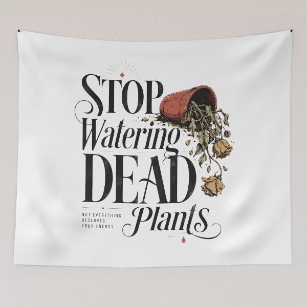 Item preview, Stop Watering Dead Plants Lovers Gardeners Gardening Farmer  designed and sold by THREE LITTLE BEANS.