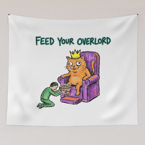 Item preview, Feed Your Overlord - Funny Ginger Cat King Meme designed and sold by PM.