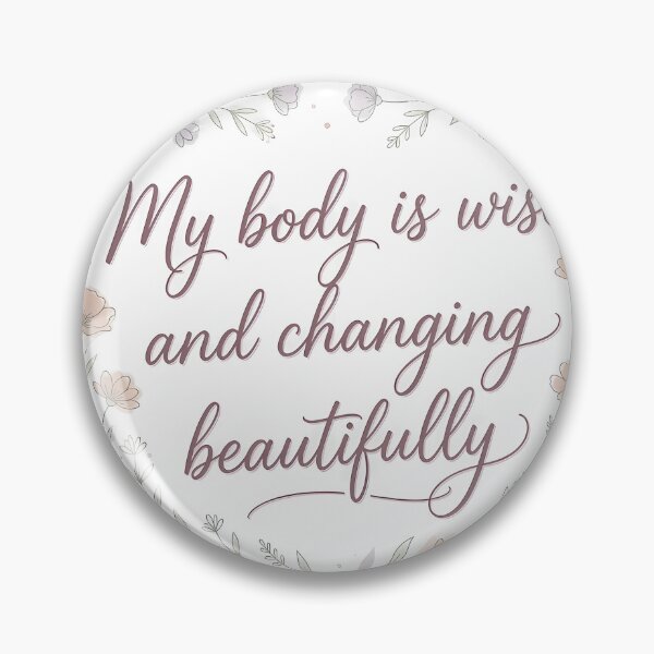 Item preview, My Body Is Wise and Changing Beautifully | Perimenopause Affirmation designed and sold by PeriBloomDesign.