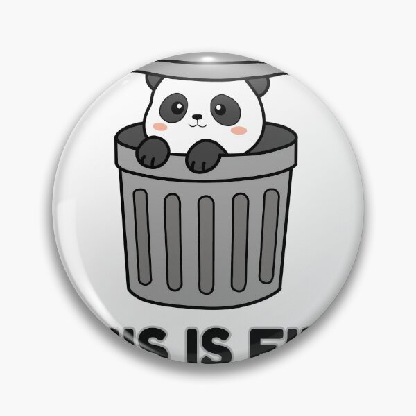 Item preview, Kawaii Panda in Trash Can - This Is Fine Meme Art designed and sold by JEVANStudio.