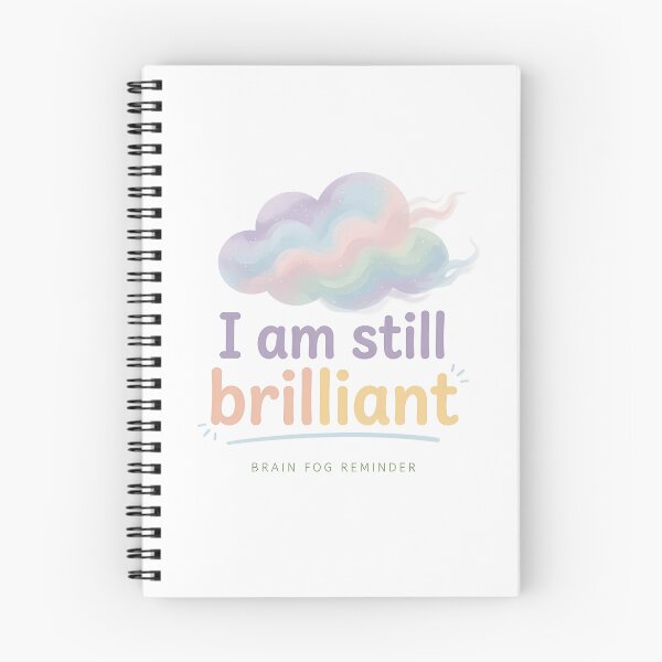 Item preview, I Am Still Brilliant | Brain Fog Reminder Tee designed and sold by PeriBloomDesign.