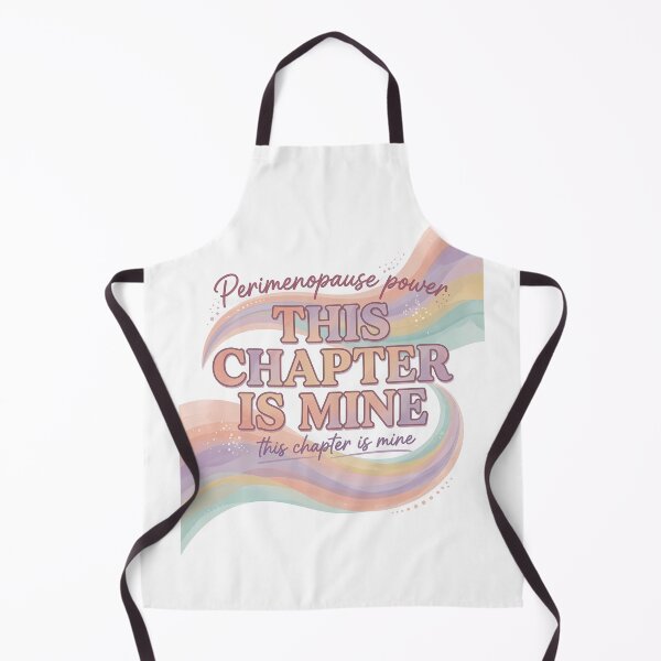 Item preview, This Chapter Is Mine | Perimenopause Power Design designed and sold by PeriBloomDesign.