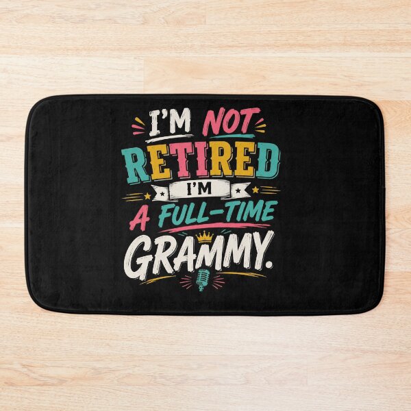 Item preview, I’m Not Retired I’m a Full-Time Grammy Funny Grandma designed and sold by THREE LITTLE BEANS.