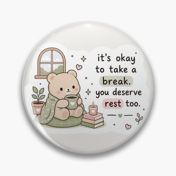 Item preview, It’s Okay to Take a Break Sticker – Cozy Bear Self Care Aesthetic designed and sold by Digital_products_0111.