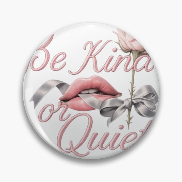 Item preview, Copy of Be Kind or Quiet Rose Lips Art designed and sold by Ahmedsyde.