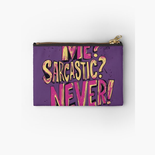Item preview, Sarcastic Never designed and sold by abrahimdiaz.