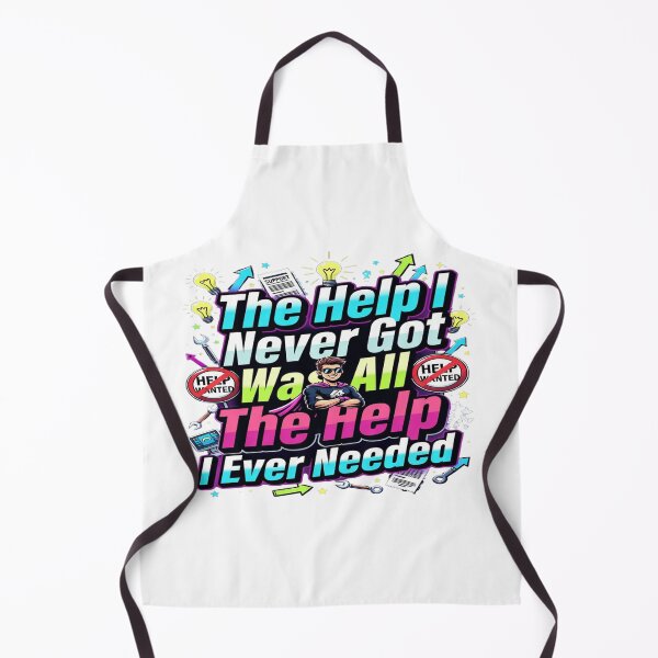 Item preview, The Help I Never Got Was All The Help I Needed Retro Motivational Funny T-Shirt Design designed and sold by Sushikidsntod.