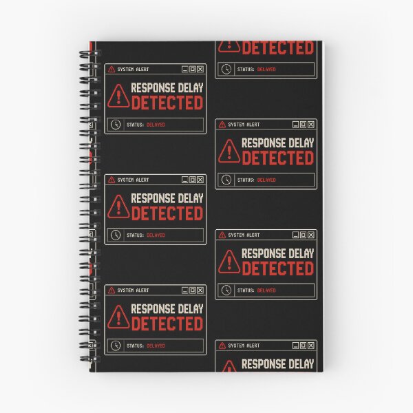 Item preview, Response Delay Detected – Retro System Alert Humor Design designed and sold by Mad Factory Designs.